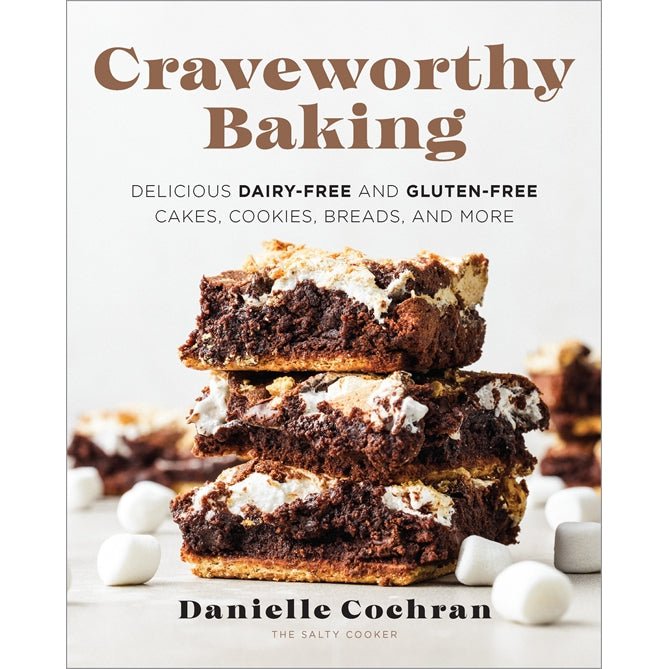 Craveworthy Baking Cookbook Danielle Cochran | The Free-From Bookshop